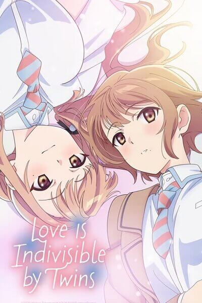 Love Is Indivisible by Twins